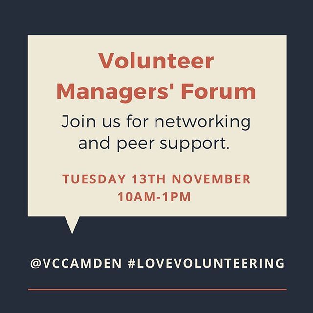 VCCamden's tweet photo. NOW BOOKING: Our next Volunteer Management Forum on Tuesday 13th November, 10am-1pm in the heart of Camden. Join us for networking and to talk about all things volunteer management. Topics are decided by you on the day. Good to know: This is for voluntee… https://t.co/VBrnnKMAIH https://t.co/whhMfKkIQH