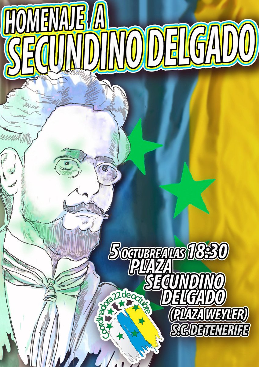 ✅ 151 aniversario del nacimiento de Secundino Delgado.

➡ Viernes 5 de Octubre, a las 18:30

⚠Que se cambie de nombre la Plaza Weyler por el de Plaza de Secundino Delgado. 

No más homenajes a genocidas ni calles y plazas con sus nombres ‼

#SecundinoDelgado #NuestraBandera