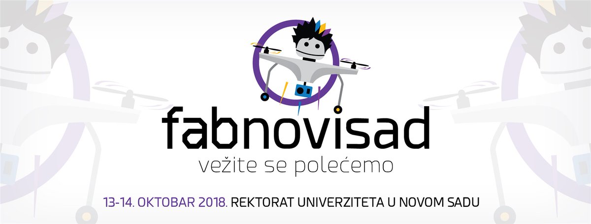 Dodjite na #fabnspilot 13-14.oktobar. Vise info na novisad.fablab.rs <a href="/makers_ns/">NS Movie Makers</a> #idealabftn <a href="/USEmbassySerbia/">Američka ambasada</a>