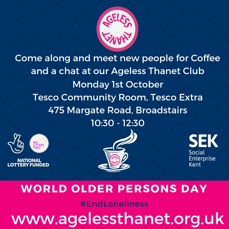 #OlderPersonsDay #EndLoneliness - <a href="/AgelessThanet/">Ageless Thanet</a> are hosting a Coffee Morning at <a href="/Tesco/">Tesco</a>, Westwood Cross 01/10/18 at 10:30 and this is a great opportunity to meet up for Coffee to meet new people as well as learn more about what else is on offer in Thanet for over 50's.