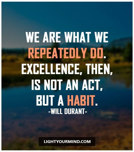 We Are What We Repeatedly Do توییتر \ Rave Reviews در توییتر: «“We Are What We Repeatedly Do.  Excellence, Then, Is Not An Act, But A Habit.” - Will Durant (Often  Misattributed To Aristotle) #Tuesdaythoughts #Tuesdaymotivation  Https://T.co/Sypngptswd»