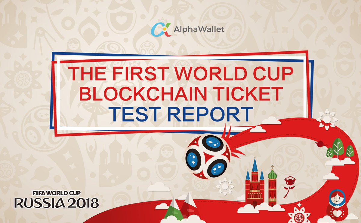AlphaWallet released the report of world's first blockchain tickets experiment for 2018 World Cup after the event final ends.This is the world’s first global top sporting event ticket to use blockchain technology . 
 alphawallet.io/alphawallet-re…