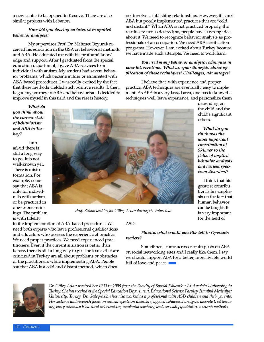 Akademik koordinatörümüz Prof. Dr. Binyamin BİRKAN, Amerika’nın en prestijli kurumları arasında sayılan B. F. Skinner Vakfının OPERANTS dergisine konuk oldu.
Röpotajın tamamı için aşağıda linke tıklayabilirsiniz.
anadoluotizm.org/wp-content/upl…