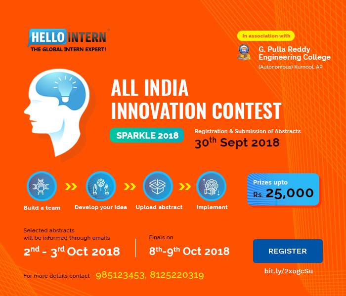 hellointern's tweet photo. All India Innovation Contest. SPARKLE 2018
Register Now! https://t.co/eYM4Hx9Zh1
#innovationcontest #GPREC #Sparkle2018 #ideas https://t.co/NTN6UlHl7x