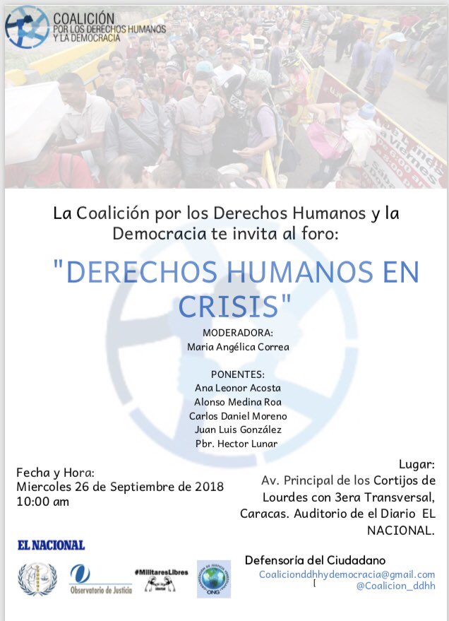 La Coalición los invita mañana 26 de Sep al Foro “Derechos Humanos en Crisis” a las 10 am en el Auditorio de El Nacional. Donde presentaremos una visión de los DDHH en Venezuela! Los esperamos