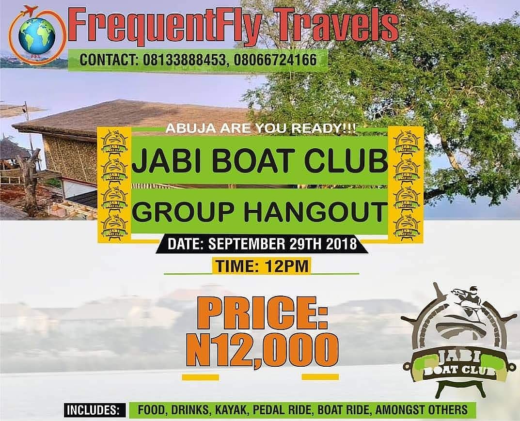 FrequentFlyNG's tweet photo. Nigerians in #Abuja, you don't want to miss this fun,
✓ JABI BOAT CLUB
✓ GROUP HANGOUT,
this Sat, 29th September, 2018.
Don't forget to Book your next trip with us, your one stop Travel shop,
#FrequentFlyNG #FrequentFly #travels #tours #Nigeria #MorningRush #TueadayMotivation https://t.co/yWdC5ZGlS0