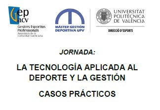 gepacv's tweet photo. ¿Preparados para la próxima jornada? 
"La tecnología aplicada al deporte y su gestión" 
Día 18 Octubre! Apúntate gratis!
https://t.co/YXIw14HH8b
@MGDUPV @playgoxp @FAGDEdeporte @LifeFitness @Prozis @microAmbiente @COLEF_CV https://t.co/Rwi6n9VuSk