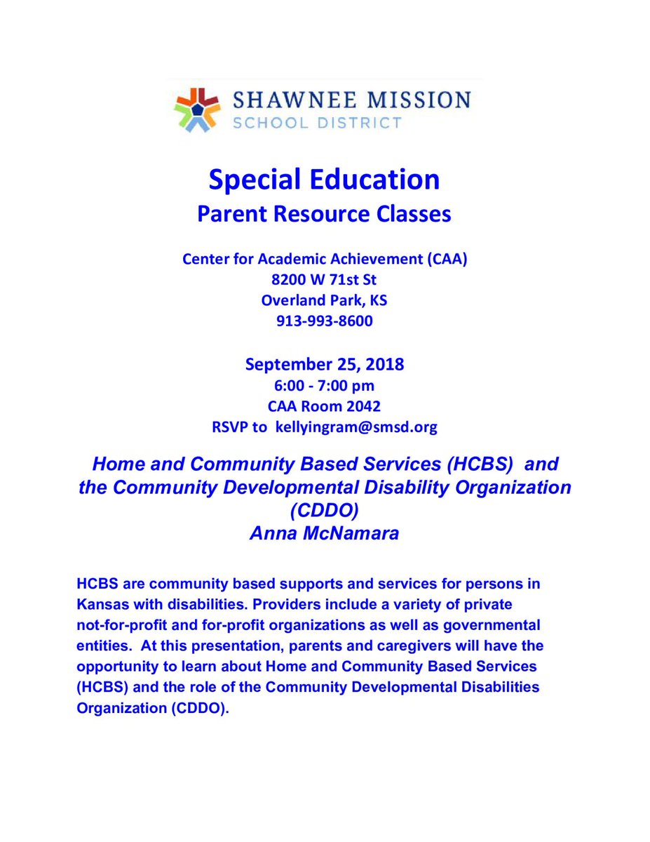 Tonight!!! - 
Special Education Parent Resource Class tonight at the CAA from 6-7pm

Home and Community Based Services and the Community Developmental Disability Organization