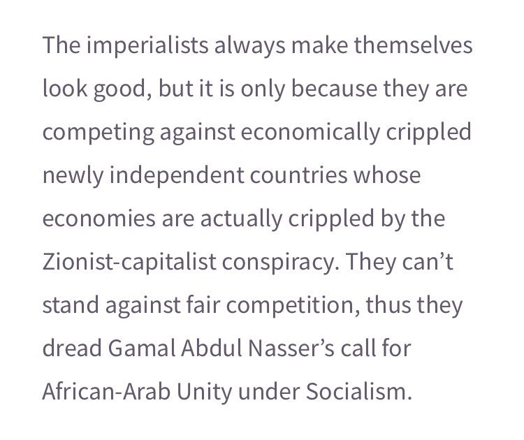 “The imperialists always make themselves look good, but it is only because they are competing against economically crippled newly independent countries whose economies are actually crippled by the Zionist-capitalist conspiracy.” - Malcolm X, Zionist Logic. Egyptian Gazette, 1964