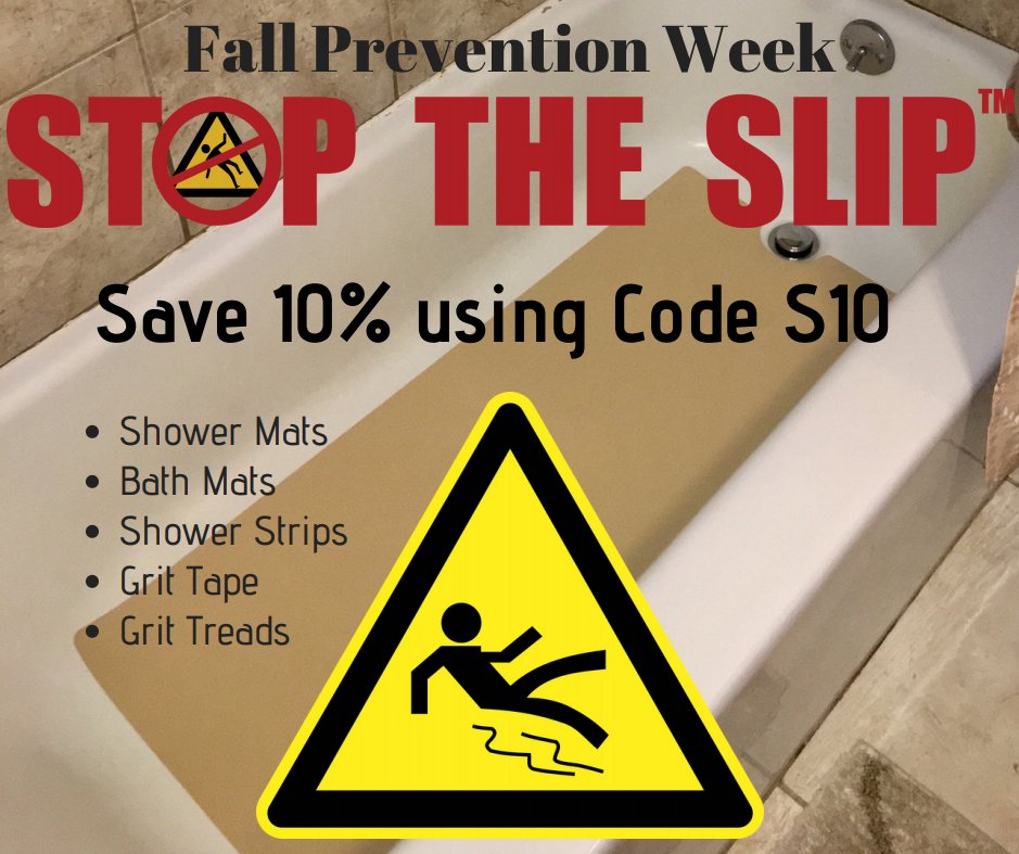 In honor of Fall Prevention Week (Sept 22-28th) Save 10% on our Stop the Slip Product Line. Use Code S10 #preventfalls #sliptember #fallpreventionweek #fallpreventionday #fallsafety #bathroomsafety #home #stoptheslip bit.ly/2L91Bzb