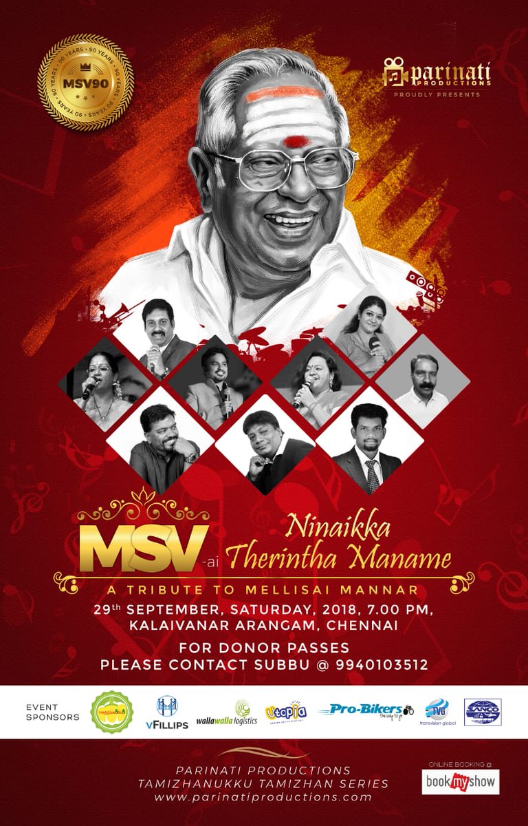 #ParinatiProductions proudly presents #MSV90 #NinaikkaTherinthaManame on 29th September 2018, Saturday 7 PM, at Kalaivanar Arangam, Chennai @Parinathi A musical extravaganza featuring 66 member orchestra 25 classic songs for 1 cause. in.bookmyshow.com/chennai/events…