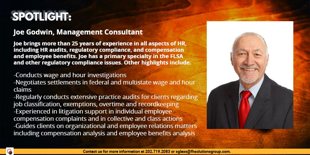 fhsg's tweet image. Management Consultant Joseph Godwin is an expert in #FLSAcompliance, #HRAudits, #compensationanalysis and #employeebenefits. #Solutionsspotlight