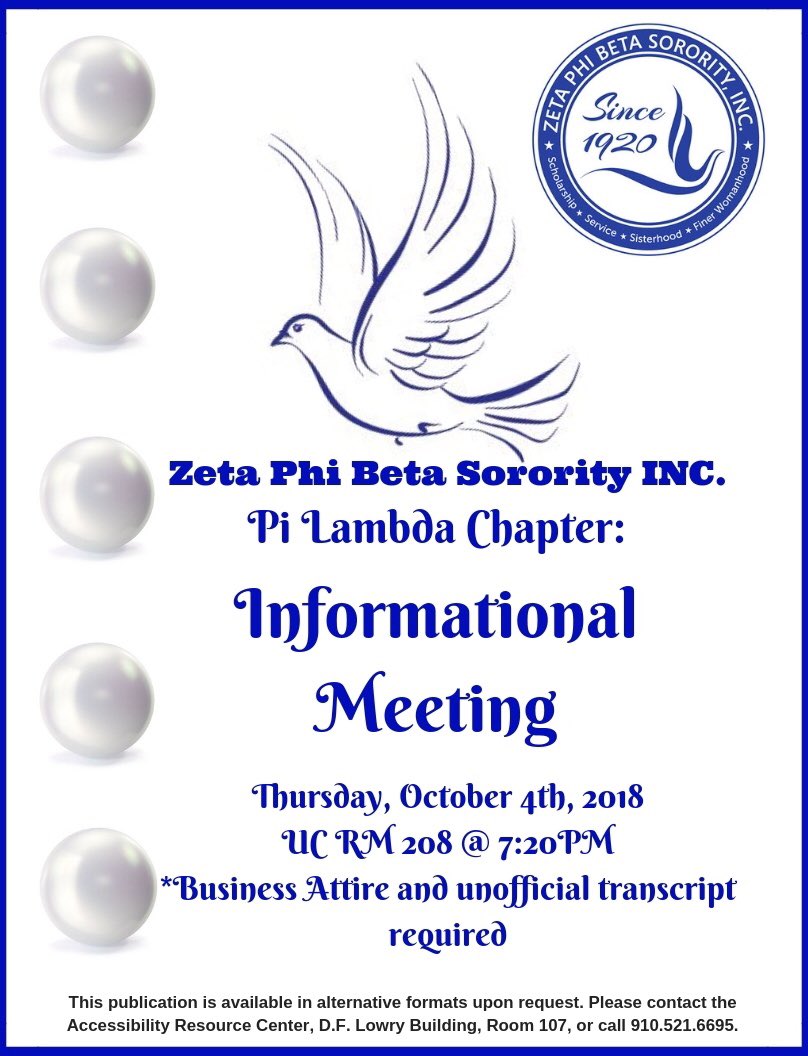 On Thursday, October 4th at 7:20 pm Zeta Phi Beta Sorority INC. Pi Lambda chapter will be hosting a fall informational meeting. Come out and see what it takes to be a finer woman💙💁🏽‍♀️ #UNCP