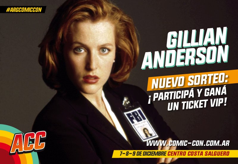 ArgComicCon's tweet image. [NUEVO SORTEO VIP] ¡Hacé RT y ganá! Sorteamos 3 VIPs  para GILLIAN ANDERSON PARA EL SABADO 8/12 de #ArgComicCon. ¡El JUEVES 27 DE SEPTIEMBRE anunciamos los ganadores!. Hacé RT de esta publicación y ya estás participando. Podés participar también en nuestro FB e instagram 😉