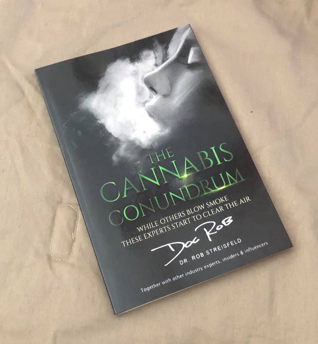 DocRobBooks's tweet image. HOT OFF THE PRESS FROM @BNBuzz - "The Cannabis Conundrum" in paperback.  

bit.ly/DocRobBooksBNP

#TheCannabisConundrum #DocRob #DocRobBooks #CannabisEducation #investors #nonprofit #Sustainability #hemp #Healing #NewsUpdate #books #BarnesandNoble #AvailableNow #paperbacks