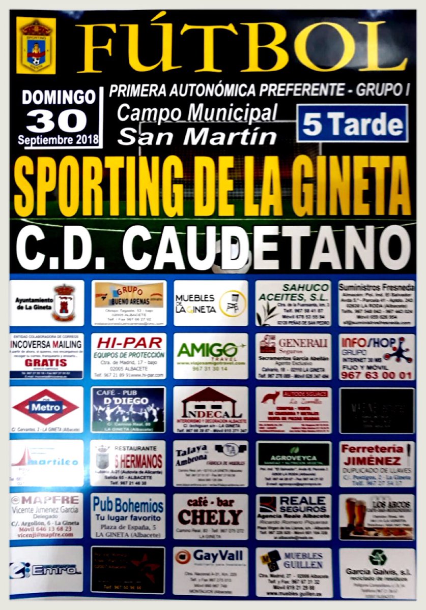 Proximo domingo 30 de Septiembre, 5ª jornada de Preferente en el San Martin, a partir de las 17:00 <a href="/SportingGineta/">SPORTING LA GINETA</a> contra el <a href="/CD_Caudetano/">C.D. CAUDETANO</a> , anima a tu equipo!! te esperamos!!