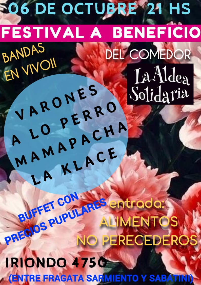 Festival a beneficio del Comedor La Aldea Solidaria. Este 6 de octubre, los esperamos!