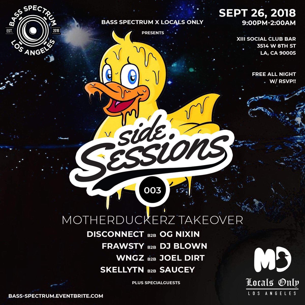 motherduckerz's tweet image. Make sure you go check out our show this Wednesday. We’re paired up with Locals Only &amp;amp; @bass_spectrum to bring you the filthiest wubz for free ninety nine! RSVP: eventbrite.com/e/bass-spectru…
