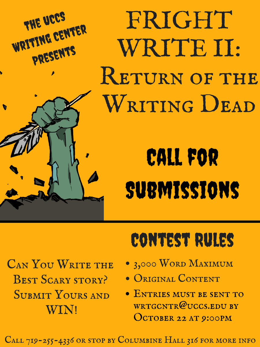 UCCSWritingCntr's tweet photo. Got a great idea for a scary story, #UCCS?  Write and send it to us for our Second Annual #FrightWrite competition.  The top three stories will win prizes during our big Halloween event on October 31. https://t.co/hvwYB03q0T