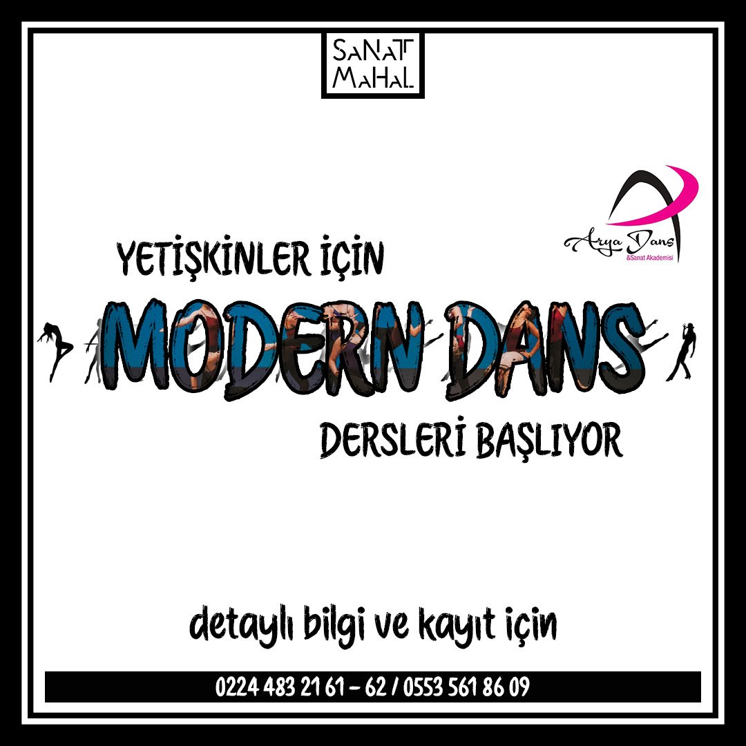 SanatMahal'de" Modern Dans" eğitimleri başlıyor. Detaylı bilgi ve kayıt için iletişim numaralarımızdan bize ulaşabilirsiniz. 0224 483 21 61 - 62 / 0553 561 86 09