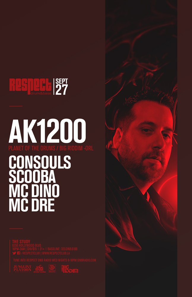 #Thursday #September27 #Drumandbass : <a href="/ak1200/">ak1200</a> + @consoulsmusic @scoobaone <a href="/dknow/">Dknow (MC DINO)</a> #mcDre at <a href="/thestudyhwood/">The Study Hollywood</a> Tickets: ticketfly.com/event/1760014