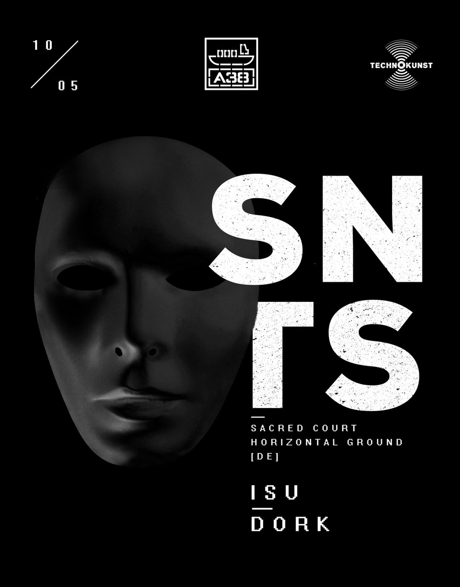 2018.10.05. Technokunst pres. SNTS  <a href="/a38ship/">A38</a>