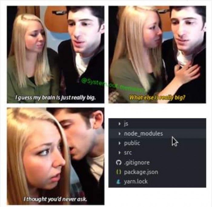 dev_humor's tweet image. What else is really big? devhumor.com/media/what-els… #node_modules #devhumor #nodejs