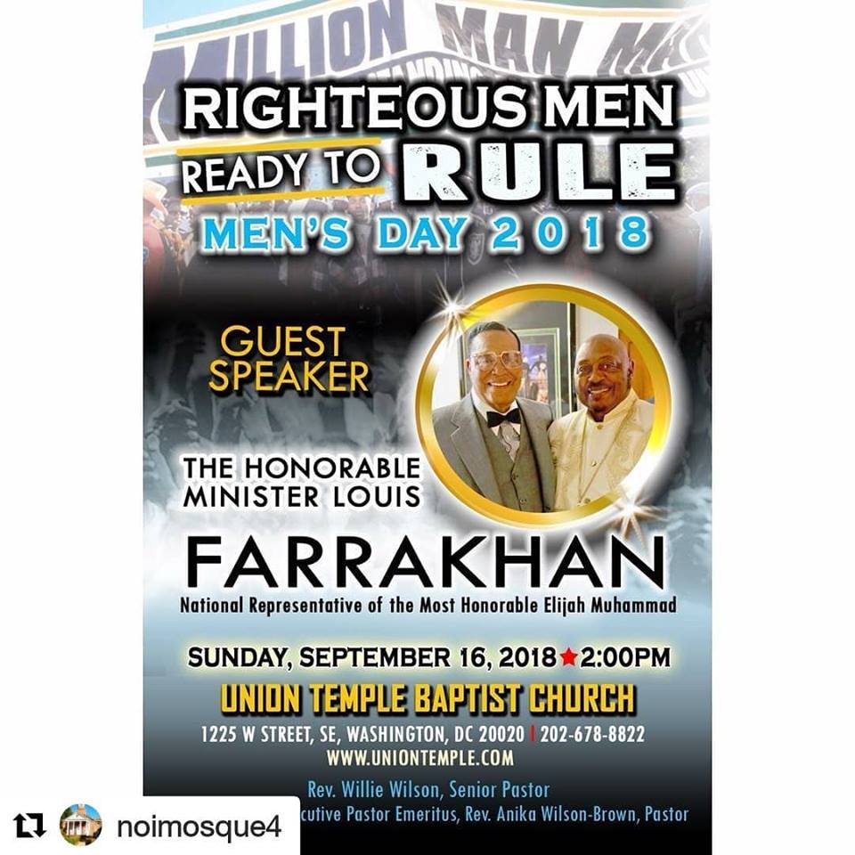 Mosque4Protocol's tweet image. Washington, DC: It's Back On This Sunday!
Reviving the Spirit of the Million Man March
"Righteous Men Ready To Rule"
Men's Day at Union Temple Baptist Church
Hosted by Bro. Rev. Willie F. Wilson with Special Guest Speaker, the Honorable Minister Louis Farrakhan!
Time: 2pm EST