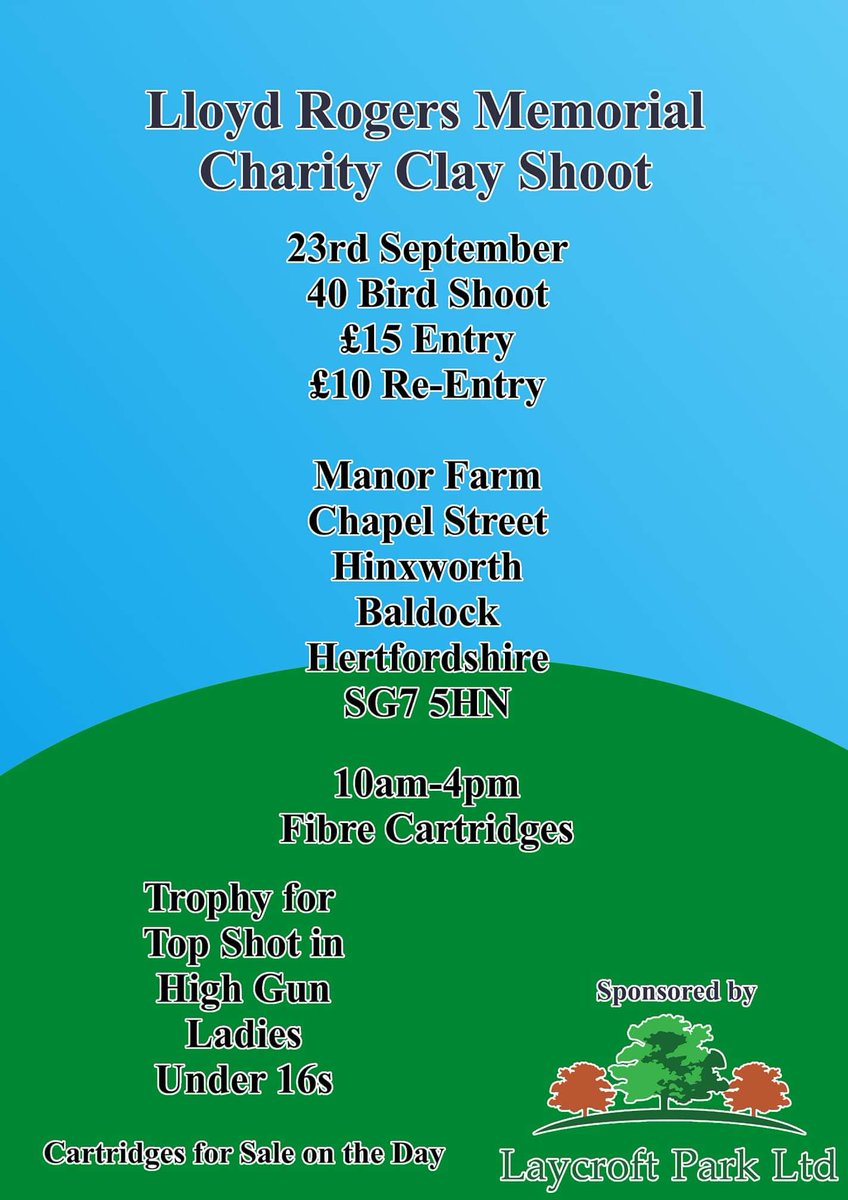Come along  shoot some clays and raise money for charity in memory of Lloyd Rogers.