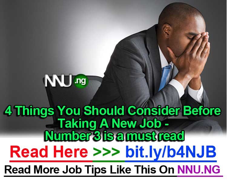MichaelOsadjere's tweet photo. #NNU_Income - 4 Things You Should Consider Before Taking A New Job - Number 3 is a must read for all ladies - Read Here >>> https://t.co/0yXYk04Cj7 https://t.co/i8fJUp22xG
