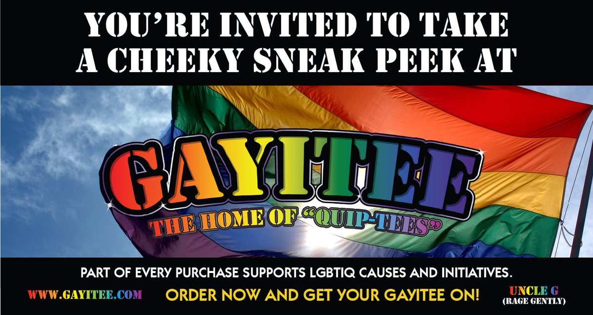 Gay_Gen's tweet photo. Our favourite website. Read the ABOUT page and message from our Uncle G (Rage) have a look and a laugh at the shirts and  then  get on your GAYITEE https://t.co/j2dPfjyH8S https://t.co/G9ZpweysVb