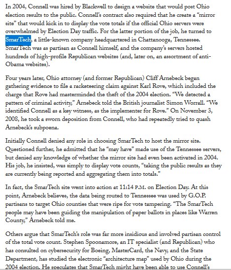 22/ Article discussing the routing of Ohio's 2004 election results to Smartech in Chattanooga, TN.  https://harpers.org/archive/2012/11/how-to-rig-an-election/6/