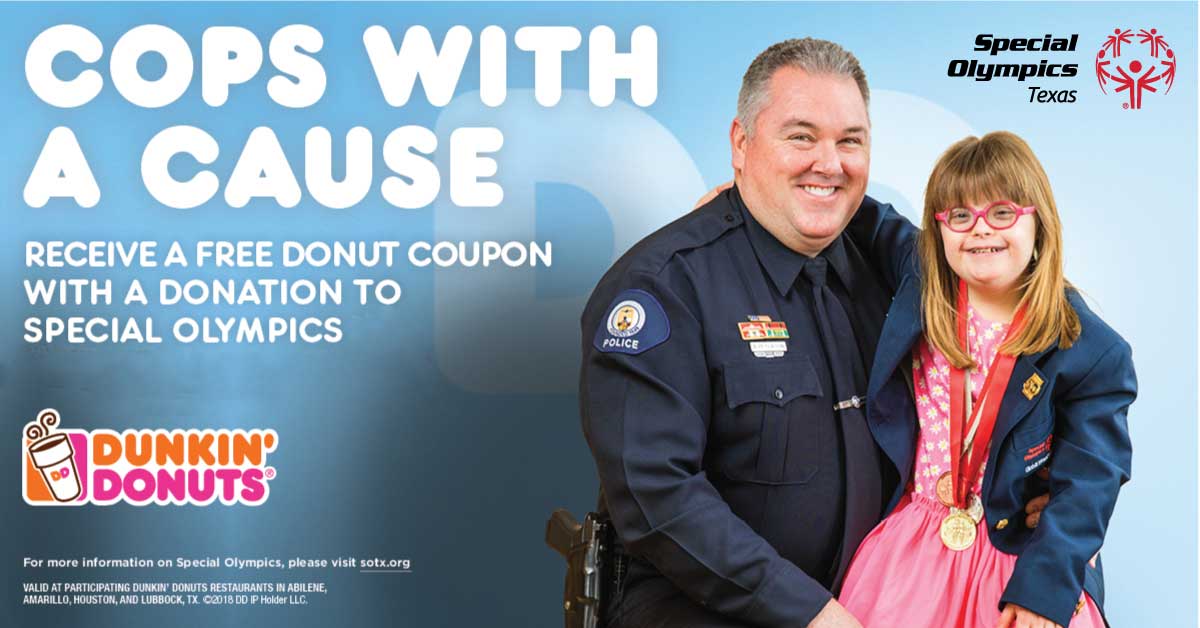 Did you say FREE DONUT?! Come out to your participating <a href="/dunkindonuts/">Dunkin'</a> tomorrow and/or Saturday and donate to <a href="/SOTexas/">SpecialOlympicsTexas</a> to receive a free donut.  <a href="/TexasLETR/">Texas LETR</a> law enforcement officers will be there to support this cause, too! #copswithacause #freedonuts ow.ly/U21k30lOwBx