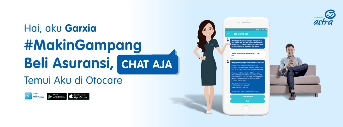 Garda Oto On Twitter Pertama Di Indonesia Beli Asuransi Segampang Chatting Download Otocare Sekarang Dan Chat Langsung Dengan Garxia Yang Akan Membantu Anda Untuk Melakukan Pembelian Asuransi Garda Oto Digital Dan Renewal