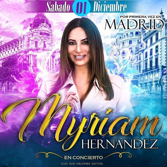 MyriamHNArg's tweet photo. 🚨 01/Diciembre #MyriamHernandez llega por primera vez a #MADRID #ESPAÑA con todos sus éxitos!!! Una producción de #LSProducciones #MJMProducciones #LatinWorld // #LaFuerzaDelAmorTour #spain #gira #evento #concierto #show #TourEuropa @myriamhernandez_… https://t.co/mC1QKcpAqH https://t.co/Iaxxqc6NgB