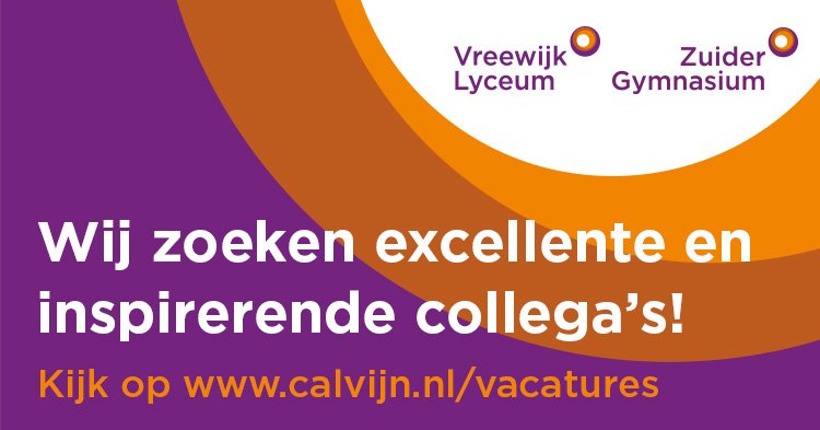 Vreewijk Lyceum en Zuider Gymnasium zijn op zoek naar excellente en inspirerende collega's (onder wie ook gepensioneerden) die direct aan de slag willen. Zie voor meer informatie calvijn.nl/vacatures