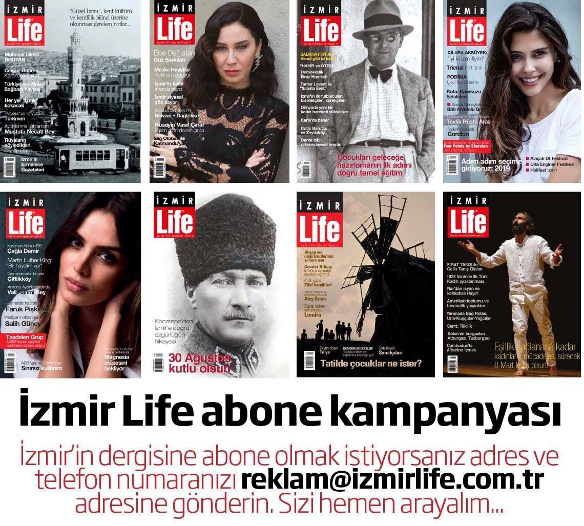 İzmir Life Dergisi 18. yaşını kutluyor. 

İzmir'in ve gündemin nabzını tutarak okurlarımızla birlikte geçirdiğimiz daha nice yıllar temenni ediyoruz.

Siz hala dergimize abone olmadınız mı?