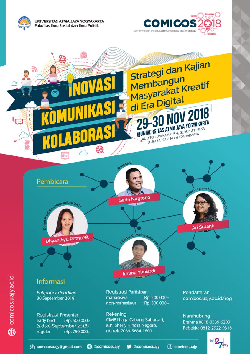 ComicosUAJY's tweet photo. Salam COMICOS!
Ikutilah seminar COMICOS 2018 dengan tema "Inovasi, Komunikasi Kolaborasi" yang akan diselenggarakan pada tanggal 29-30 November 2018, di Kampus 4,  Universitas Atma Jaya Yogyakarta.

Info lebih lanjut, silahkan lihat poster COMICOS 2018. https://t.co/7eihNcQizw