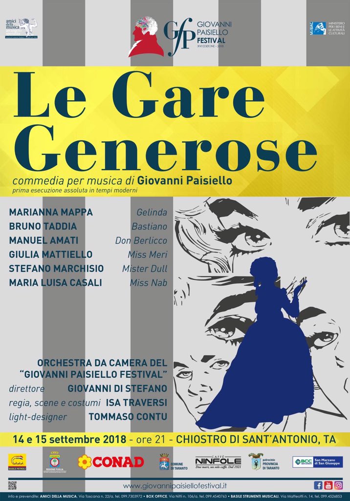FestPaisiello's tweet photo. Questa sera venerdì 14 settembre | ore 21 | Chiostro di Sant’Antonio
LE GARE GENEROSE di Giovanni Paisiello
Gelinda, MARIANNA MAPPA
Bastiano, BRUNO TADDIA
Don Berlicco, MANUEL AMATI 
Miss Meri, GIULIA MATTIELLO Mister Dull, basso, STEFANO MARCHISIO Miss Nab, MARIA LUISA CASALI https://t.co/tHSHQkn8pA