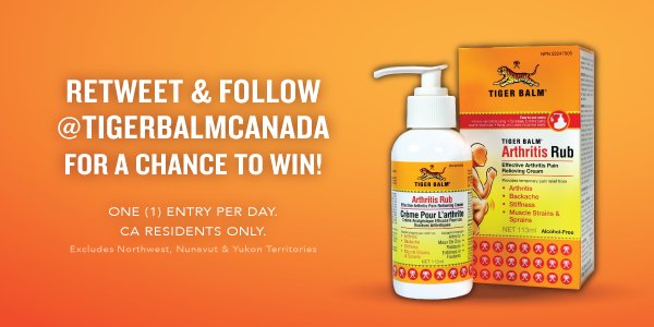 Tiger Balm Canada (@tigerbalmcanada) on Twitter photo Ends today - RETWEET & FOLLOW <a href="/TigerBalmCanada/">Tiger Balm Canada</a> for a chance to #win a bottle of Tiger Balm Arthritis Rub!
#TigerBalmArthritisRub  #PainRelief #WorksWhereItHurts Ends today - RETWEET & FOLLOW <a href="/TigerBalmCanada/">Tiger Balm Canada</a> for a chance to #win a bottle of Tiger Balm Arthritis Rub!
#TigerBalmArthritisRub  #PainRelief #WorksWhereItHurts