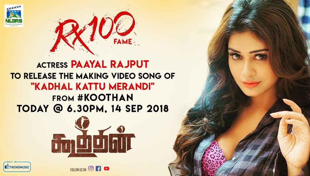 Nettv4uTamil's tweet image. #Rx100 fame actress @starlingpayal to release #kadhalkattumerandi Making video song from #Koothan today at 6.30pm

music by @itsmebalzG sung by @nambessan_ramya

@raana5933 @SREE22896556 @CuteSonalSingh @NarayananKira #NilgirisMurugan #VenkyAL @ShiekPro @lightson_media