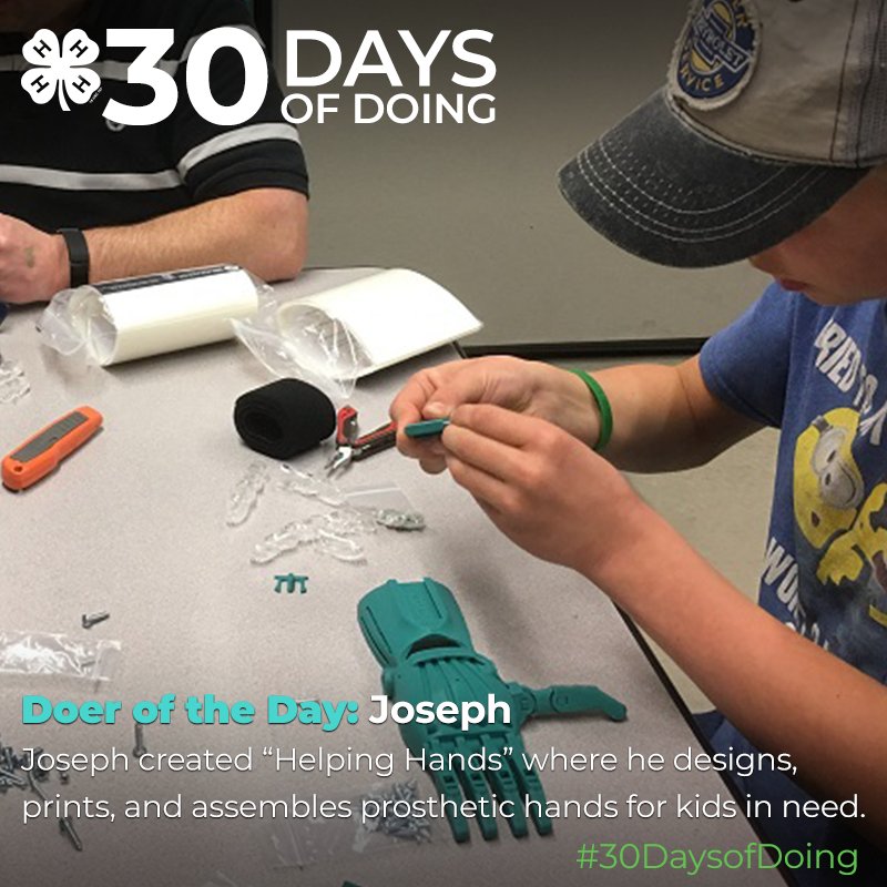 4H's tweet image. After learning that many kids who need prosthetics are unable to afford them, Joseph created &quot;Helping Hands,&quot; where he makes prosthetic hands for children. Learn more about our #30DaysofDoing Doers of the Day: bit.ly/2p4D2dU #InspireKidstoDo @Microsoft #TechChangemakers