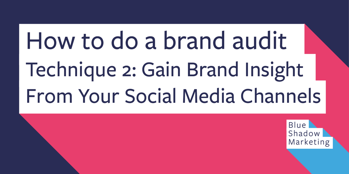 BlueShadowKate's tweet image. New blog! How to do a brand audit Technique 2: Gain brand insight from your social media channels buff.ly/2O8Xcyy #branding #Cumbria #business @becbc @CumbriaHub