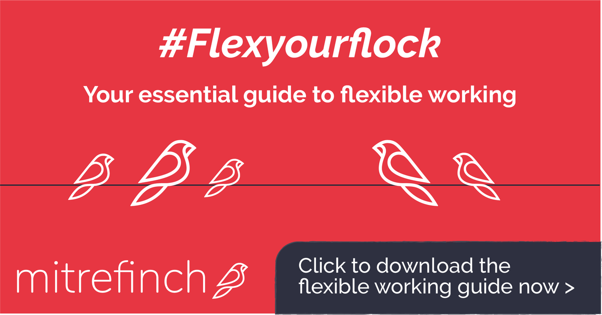 MitrefinchLtd's tweet photo. Are you ready to #flexyourflock? Download your essential guide to flexible working here, and get your workforce ready for their flexible future https://t.co/hb15RSGzAA https://t.co/b8Aja8baH9