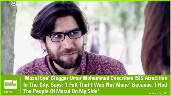 MEMRIReports's tweet photo. #MosulEye Blogger Omar Muhammad Describes #ISIS Atrocities In The City, Says He Never Felt Alone Because The People of #Mosul Were On His Side
https://t.co/Pb5sKjdfJ3 https://t.co/L2kOg9wiLl