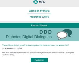 joaquin_gallar's tweet image. Webcast DDD , el día 25 de septiembre, a las 13.00h ."Valor clínico de la Intensificación temprana del tratamiento en pacientes DM2". ¿Quiere saber más?  El Doctor Juan Pablo Frias nos lo cuenta en directo. #DirectoMSD#DiabetesDialogosDigitales #MSD #T2DFirstThingsFirst