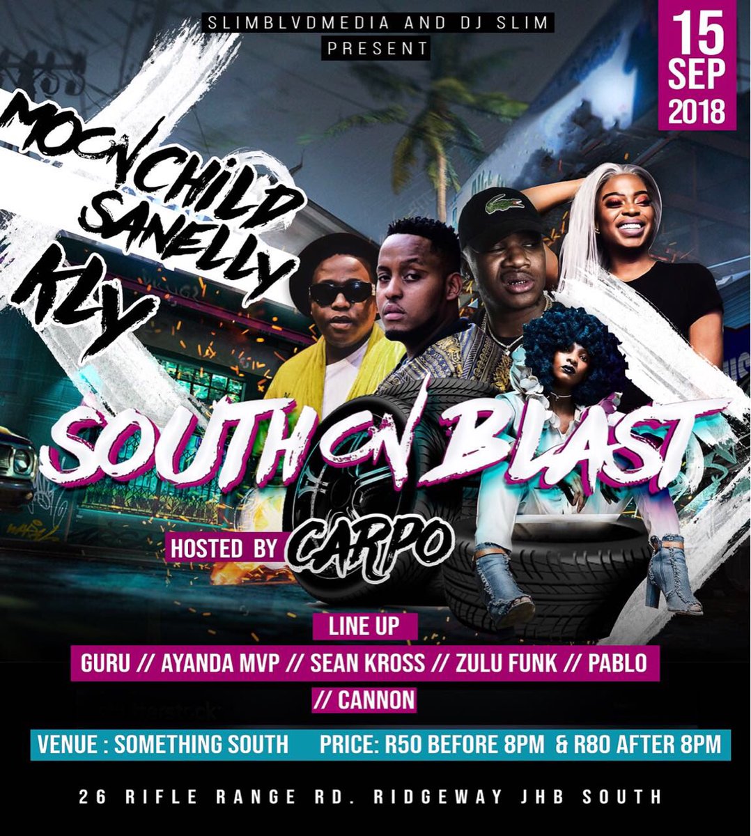 _Thaso's tweet photo. #SouthOnBlast 
📅 15/09/18
🏘️ @something_south
💰R50 Before 8pm | R80 after https://t.co/4bxJcskgcN