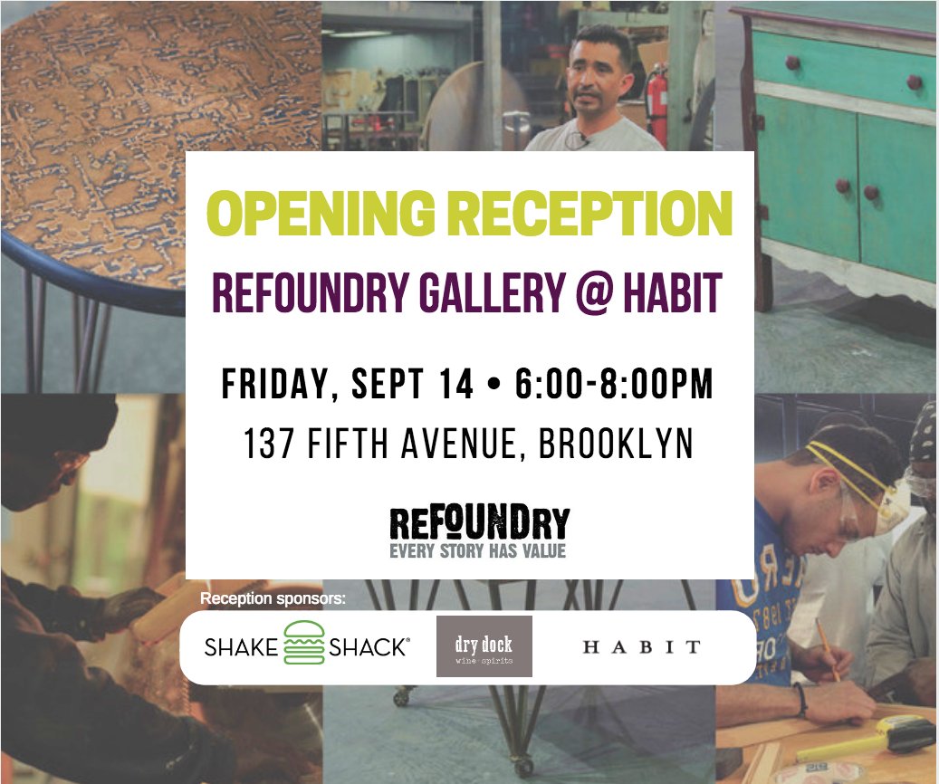 Refoundry's tweet photo. Check out new Refoundry Gallery @ Habit in #ParkSlope, featuring furniture by Refoundry Entrepreneurs. Grand Opening tonight 6pm-8pm, sponsored by #ShakeShack & @drydockny. Open Fri-Sun 11am-2pm or by appt.
#Inclusion #Opportunity #Craft #RedefineReentry #ShopWisely https://t.co/u7oHV9c0He