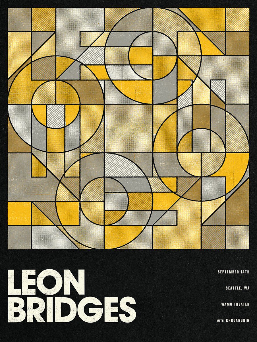leonbridges's tweet photo. Seattle come thru. Let's do this. 
Poster by @SCTTCMPBLL will be at the merch table!! 💪🏿 https://t.co/bbL63vUeaQ