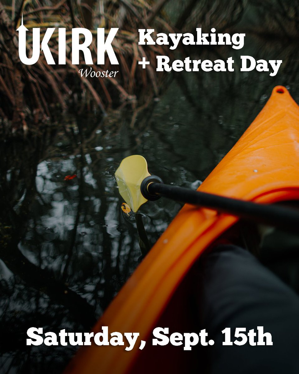 UkirkWooster's tweet photo. RSVP for tomorrow's kayaking trip &amp; retreat! Send us a DM &amp; include any dietary needs you have so we can plan for lunch. We'll leave at 9am outside of Lowry &amp; should return to campus by 2-3pm. Wear clothes you don't mind getting a little wet/dirty &amp; a water bottle! #ukirk https://t.co/Tf3ju2LrUb